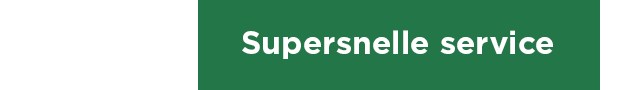 Supersnelle service