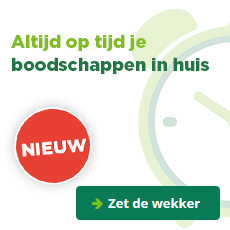 Altijd op tijd je boodschappen in huis | Zet de wekker