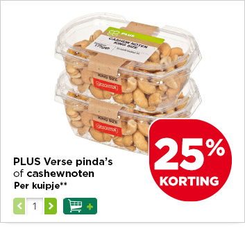 PLUS Verse pinda’s of cashewnoten