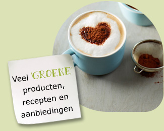 Veel 'groene' producten, recepten en aanbiedingen Veel 'groene' producten, recepten en aanbiedingen
