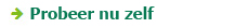 Probeer nu zelf