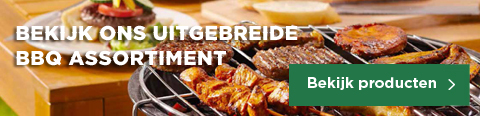 Bekijk ons uitgebreide BBQ assortiment | Bekijk producten