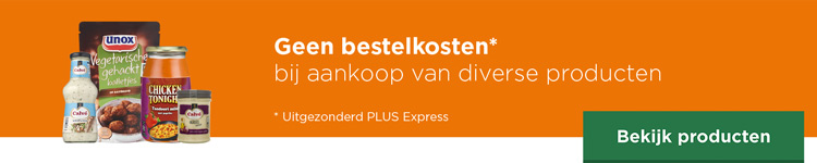 Geen bestelkosten bij aankoop van diverse producten | Uitgezonderd PLUS Express | Bekijk producten