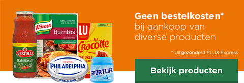 Geen bestelkosten bij aankoop van diverse producten | Uitgezonderd PLUS Express | Bekijk producten