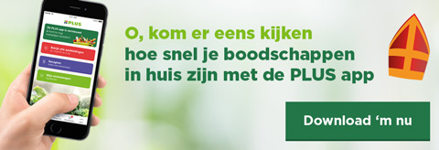 O, kom er eens kijken hoe snel je boodschappen in huis zijn met de PLUS appp | Download 'm nu