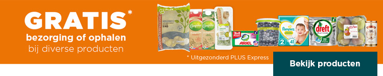 Gratis bezorging of ophalen bij diverse producten | Uitgezonderd PLUS Express | Bekijk producten