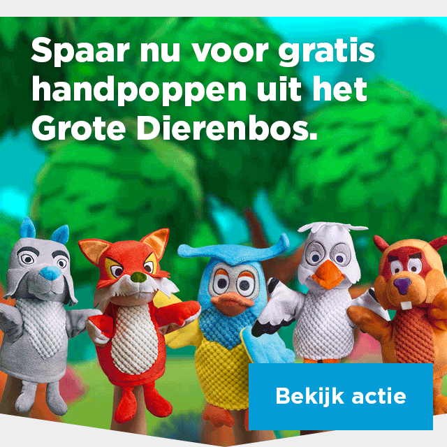 Spaar nu voor gratis handpoppen uit het Grote Dierenbos. | Bekijk actie