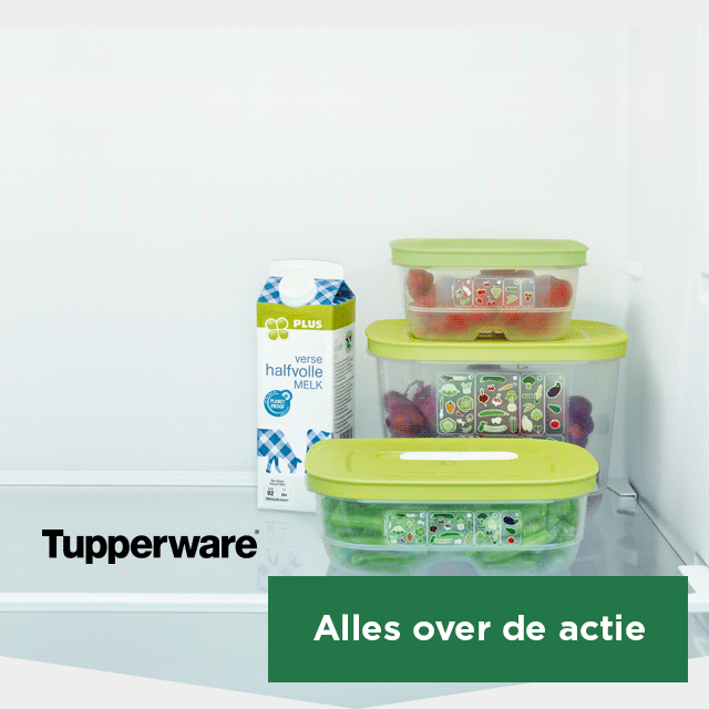 Spaar nu exclusief bij PLUS voor Tupperware | Alles over de actie