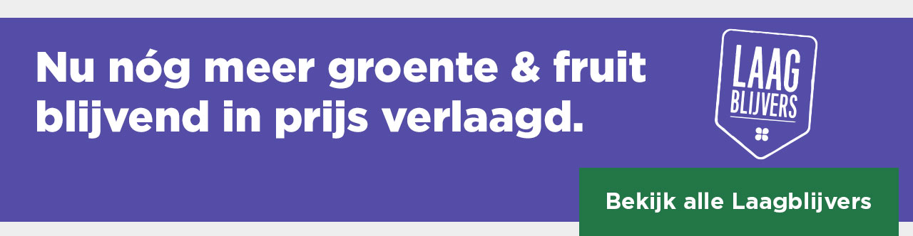 Laagblijvers | Nu nóg meer groente & fruit blijvend in prijs verlaagd. | Bekijk alle Laagblijvers