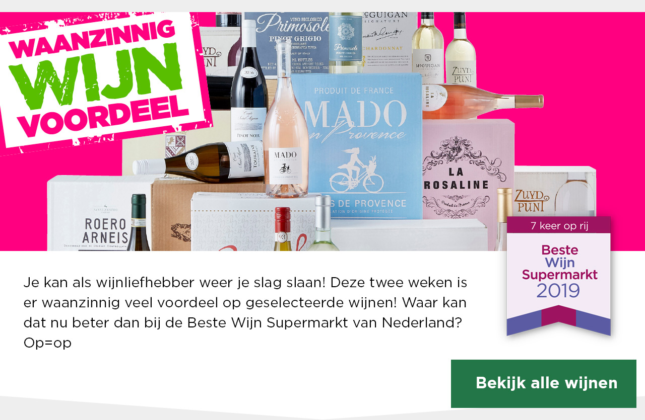 Waanzinnig Wijn Voordeel | Je kan als wijnliefhebber weer je slag slaan! Deze twee weken is er waanzinnig veel voordeel op geselecteerde wijnen! Waar kan dat nu beter dan bij de Beste Wijn Supermarkt van Nederland? Op=op | Bekijk alle wijnen
