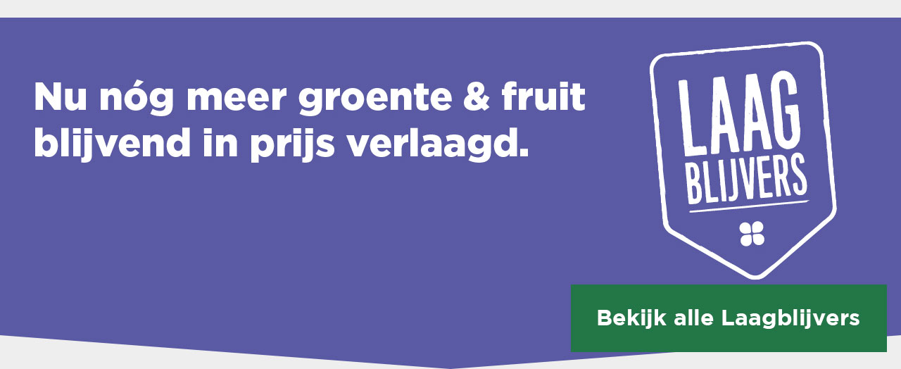 Nu nóg meer groente en fruit blijvend in prijs verlaagd | Bekijk alle Laagblijvers