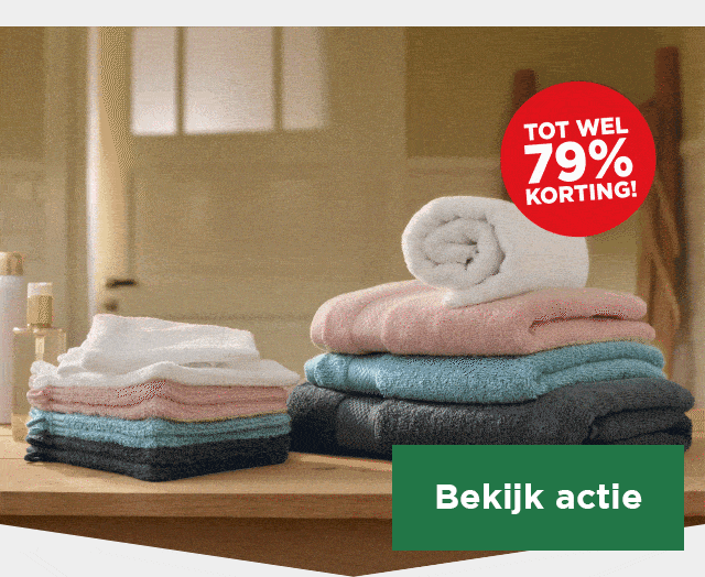 Spaar nu voor superzachte handdoeken. | TOT WEL 79% KORTING! | Bekijk actie
