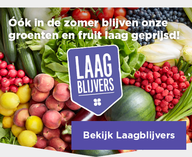 Laagblijvers | Óók in de zomer blijven onze groenten en fruit laag geprijsd! | Bekijk Laagblijvers