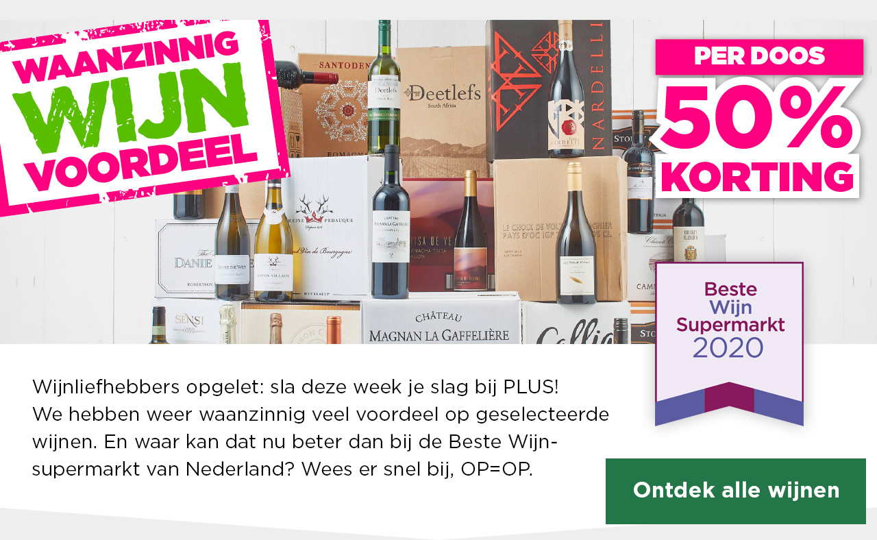 Waanzinnig Wijn Voordeel | PER DOOS 50% KORTING | Wijnliefhebbers opgelet: sla deze week je slag bij PLUS! We hebben weer waanzinnig veel voordeel op geselecteerde zomerwijnen. En waar kan dat nu beter dan bij de Beste Wijnsupermarkt van Nederland? Wees er snel bij, OP=OP. | Ontdek alle wijnen