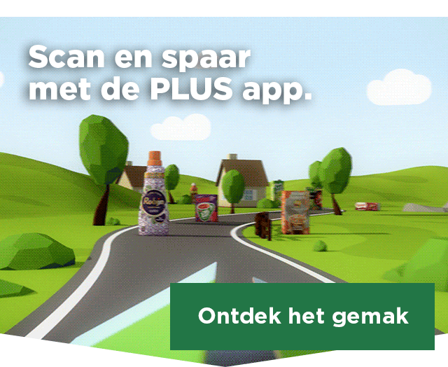 Scan en spaar met de PLUS app. | +4 gratis zegels | Ontdek het gemak