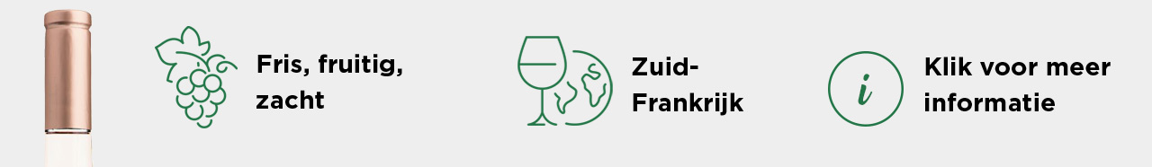 Fris, fruitig, zacht | Zuid-Frankrijk | Klik voor meer informatie