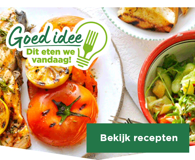 Goed idee | Dit eten we vandaag! | Bekijk recepten