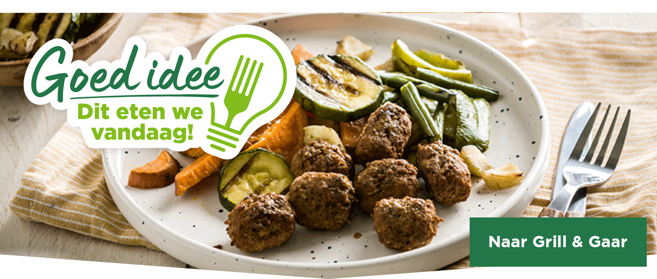 Goed idee | Dit eten we vandaag! | Naar Grill & Gaar