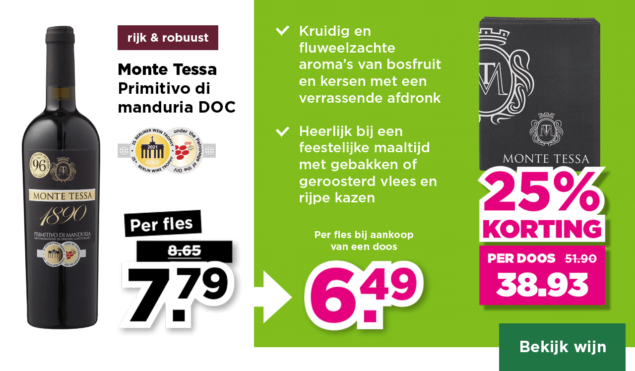 Monte Tessa | Primitivo di manduria DOC | rijk & robuust | Per fles van 8.65 voor 7.79 | Per fles bij aankoop van een doos 6.49 | per doos van 51.90 voor 38.93 | Bekijk wijn