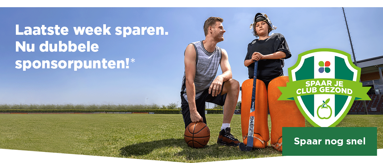 Laatste week sparen. Nu dubbele sponsorpunten!* | Spaar nog snel