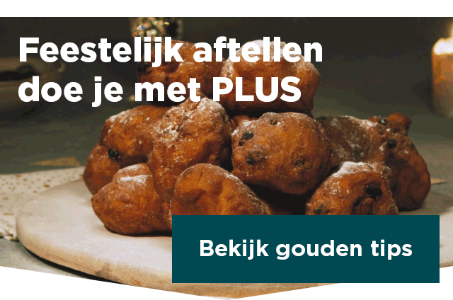 Feestelijk aftellen doe je met PLUS | Bekijk gouden tips