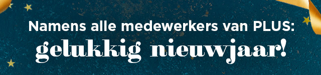 Namens alle medewerkers van PLUS: gelukkig nieuwjaar!