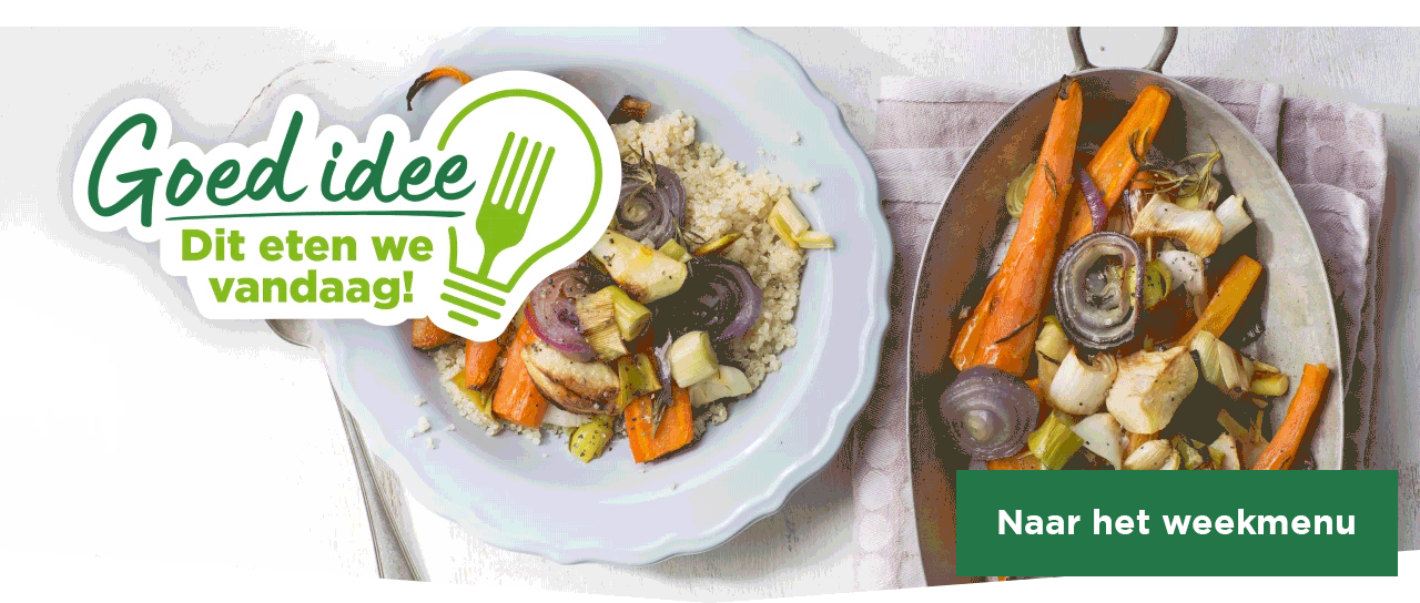Goed idee | Dit eten we vandaag! | Naar weekmenu