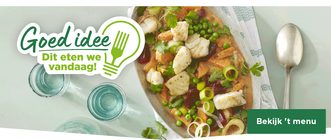 Goed idee | Dit eten we vandaag! | Bekijk 't menu