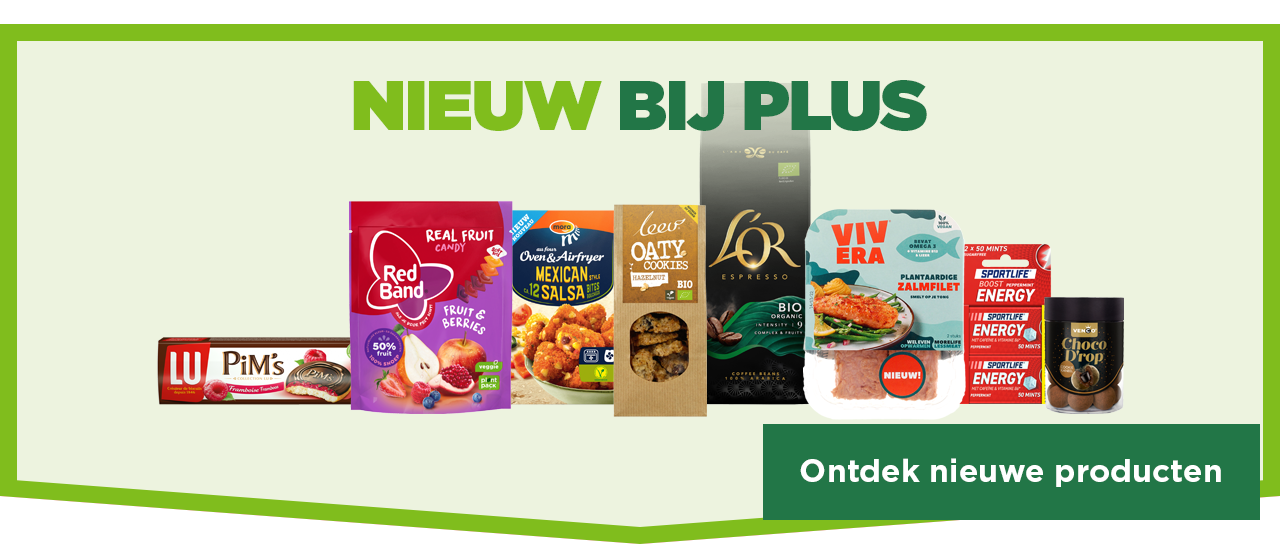 NIEUW BIJ PLUS | Ontdek nieuwe producten