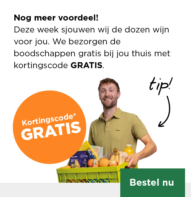 Nog meer voordeel! Deze week sjouwen wij de dozen wijn voor jou. We bezorgen de boodschappen gratis bij jou thuis met kortingscode GRATIS. | Bestel nu