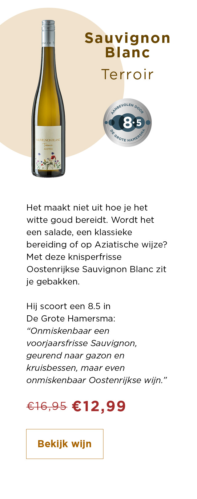 Sauvignon Blanc Terroir van € 16,95 voor € 12,99 | Bekijk wijn
