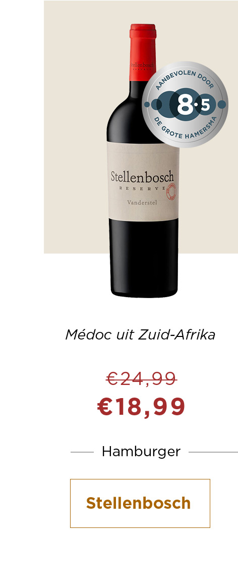 Médoc uit Zuid-Afrika van € 24,99 voor € 18,99 | Hamburger | Stellenbosch
