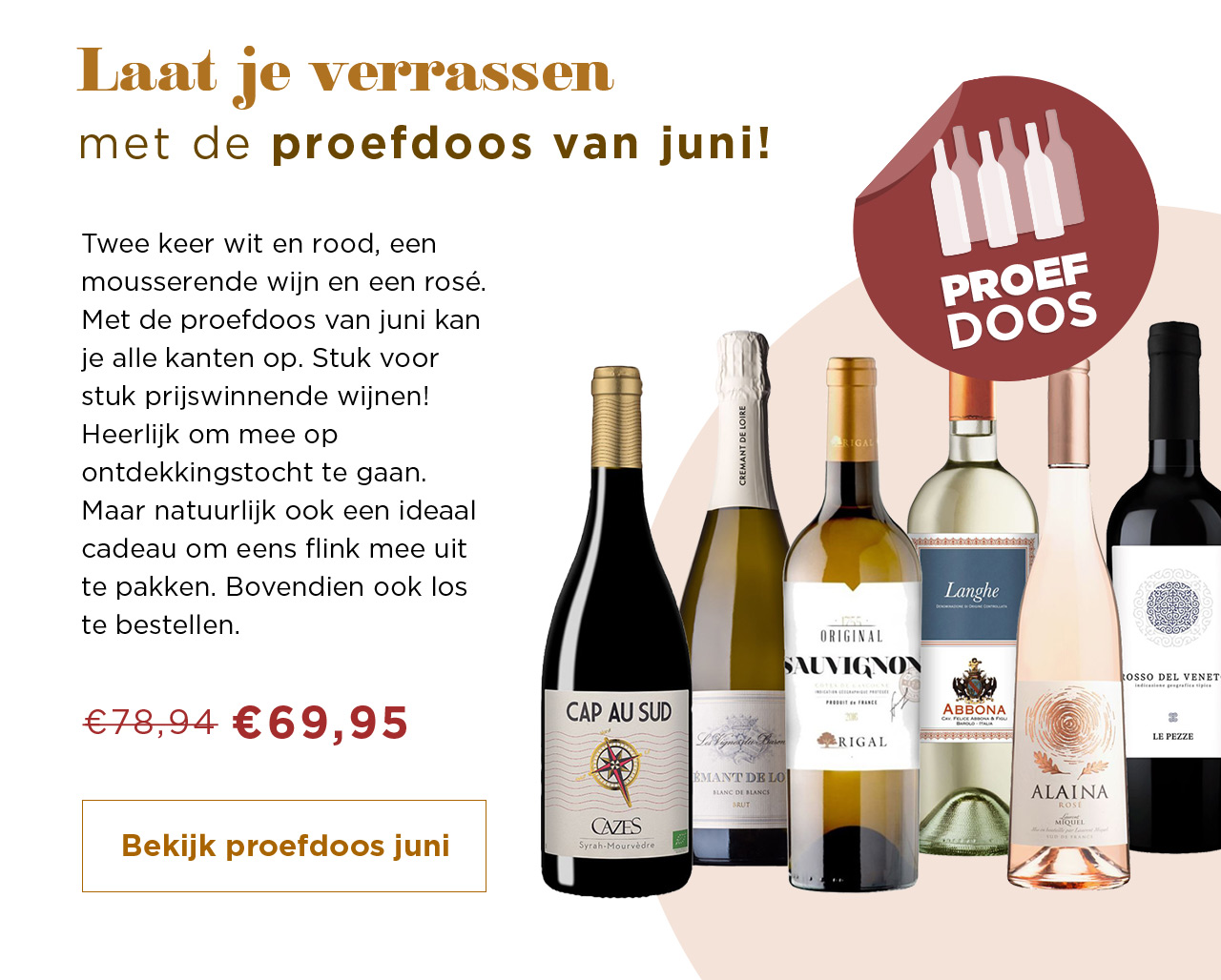 Laat je verrassen met de proefdoos van juni! van € 78,94 voor € 69,95