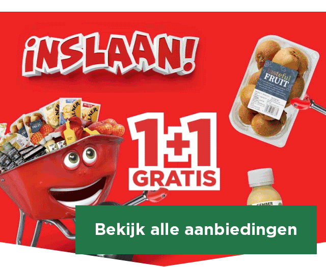 INSLAAN! 1+1 GRATIS | Bekijk alle aanbiedingen