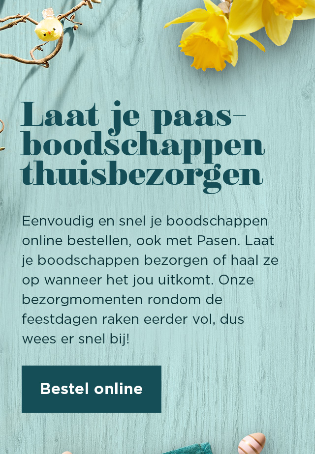 Laat je paasboodschappen thuisbezorgen | Bestel online