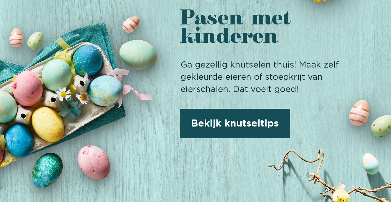 Pasen met kinderen | Bekijk knutseltips