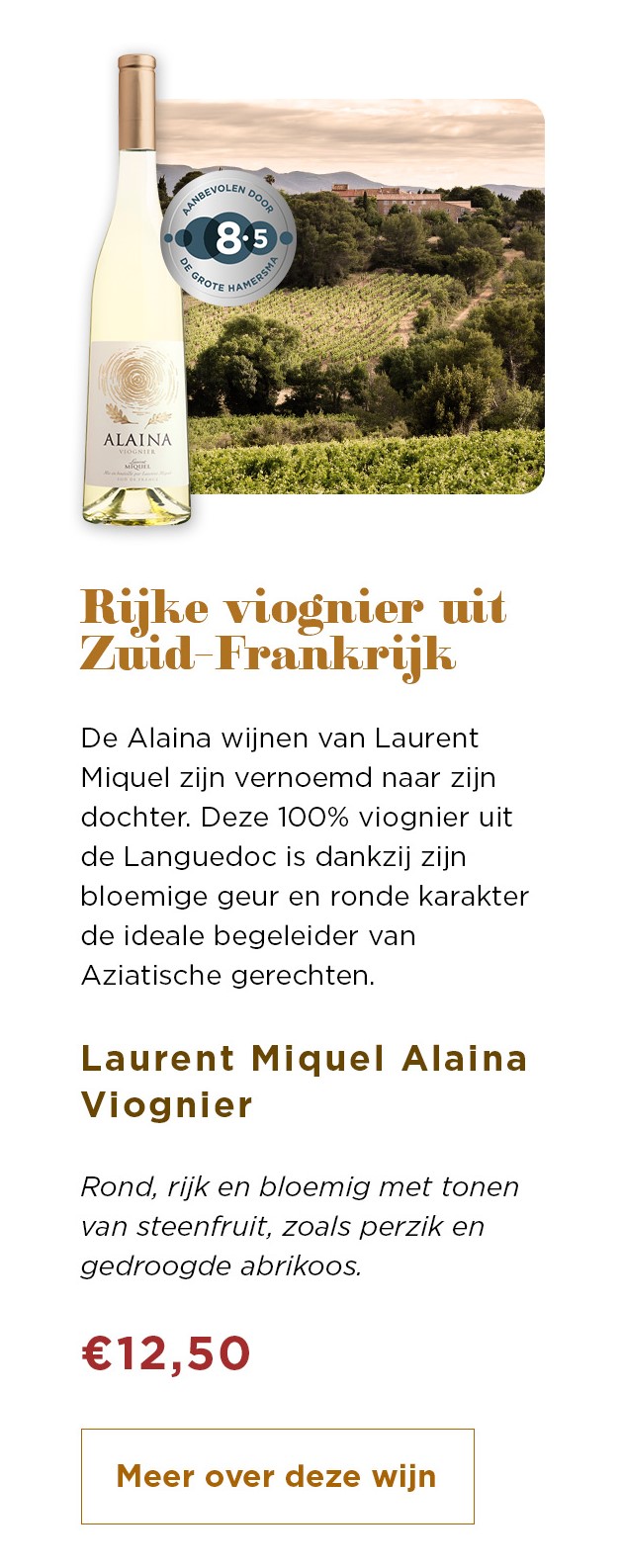 Rijke viognier uit Zuid-Frankrijk | Laurent Miquel Alaina Viognier voor € 12,50 | Meer over deze wijn