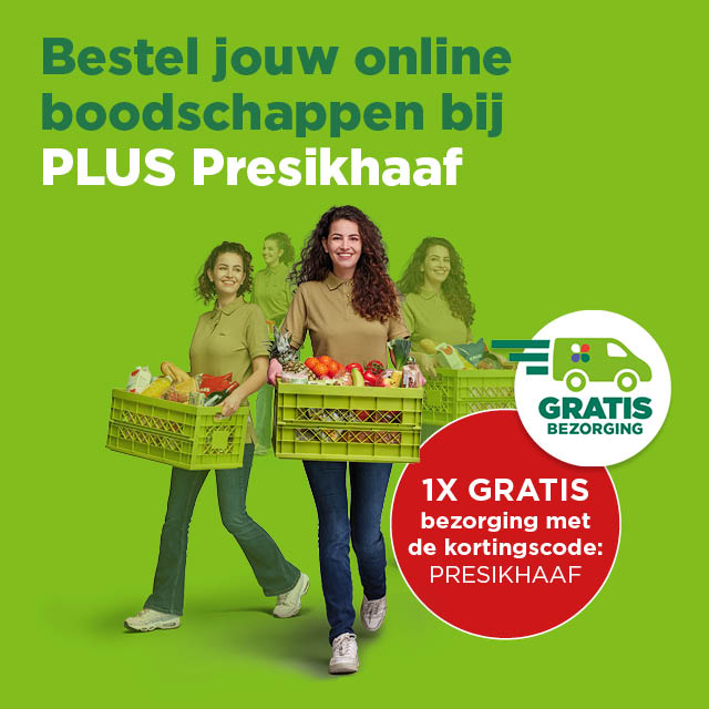 Bestel jouw online boodschappen bij PLUS Presikhaaf