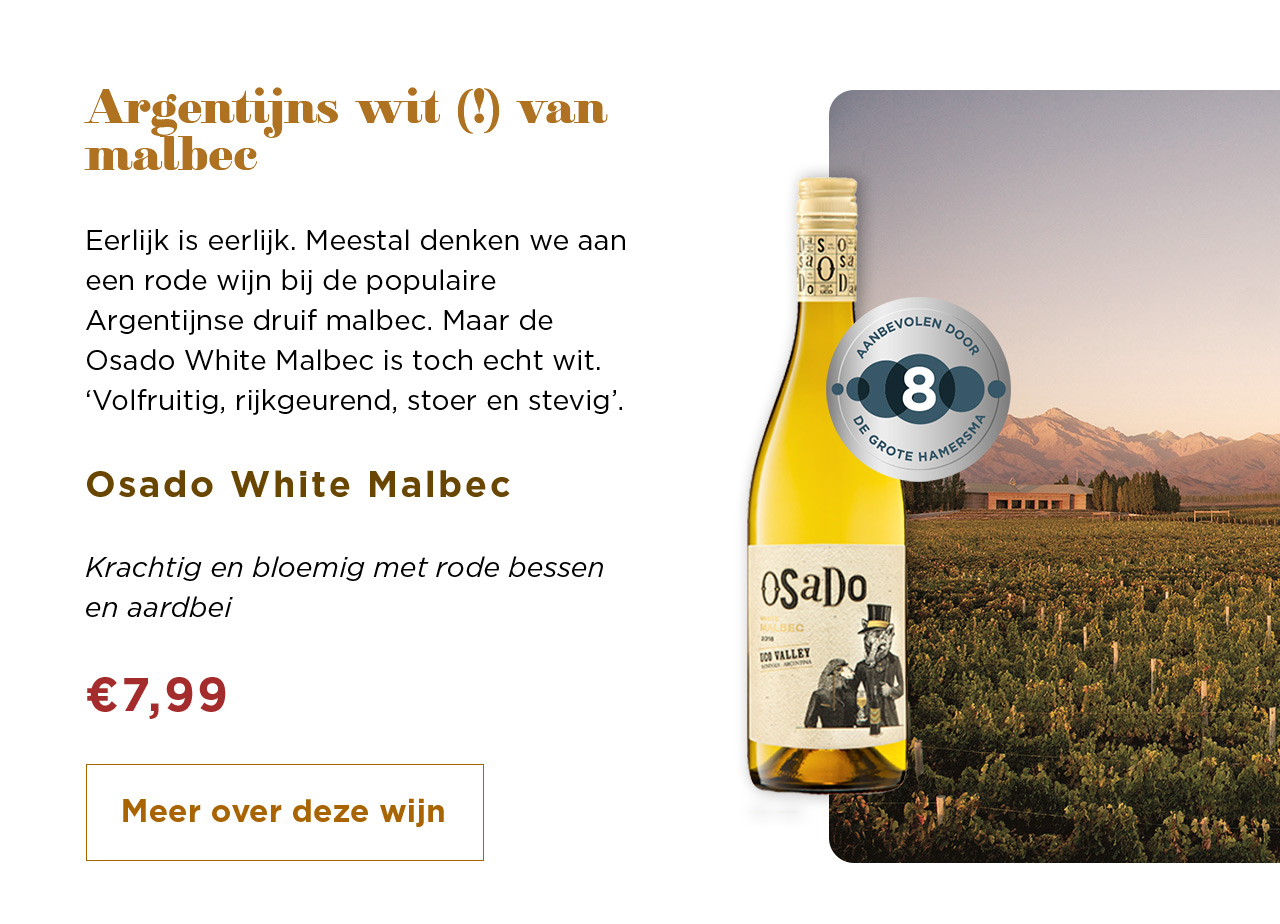 Argentijns wit (!) van malbec | Osado White Malbec voor € 7,99 | Meer over deze wijn