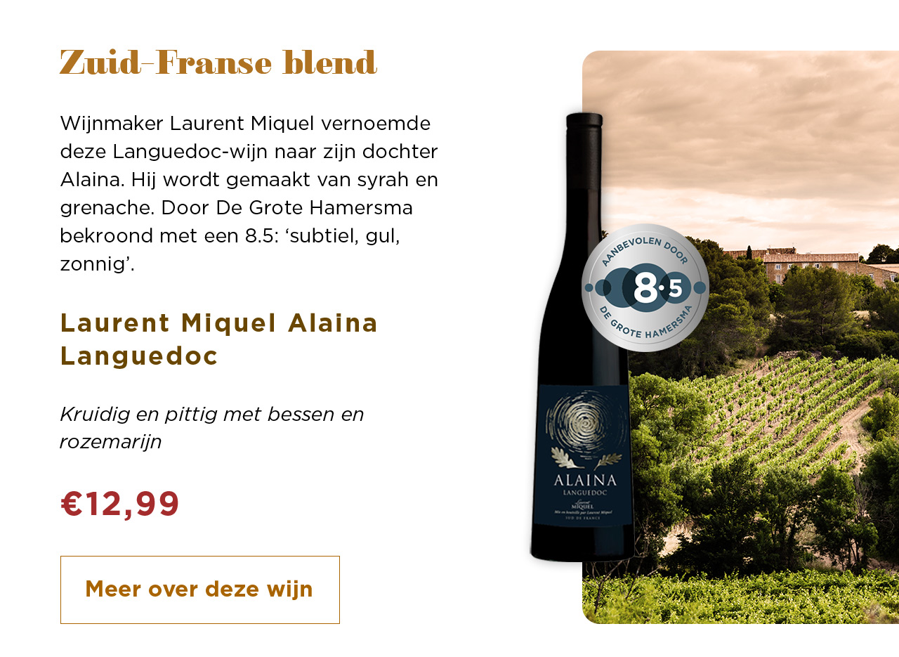 Zuid-Franse blend | Laurent Miquel Alaina Languedoc voor € 12,99 | Meer over deze wijn