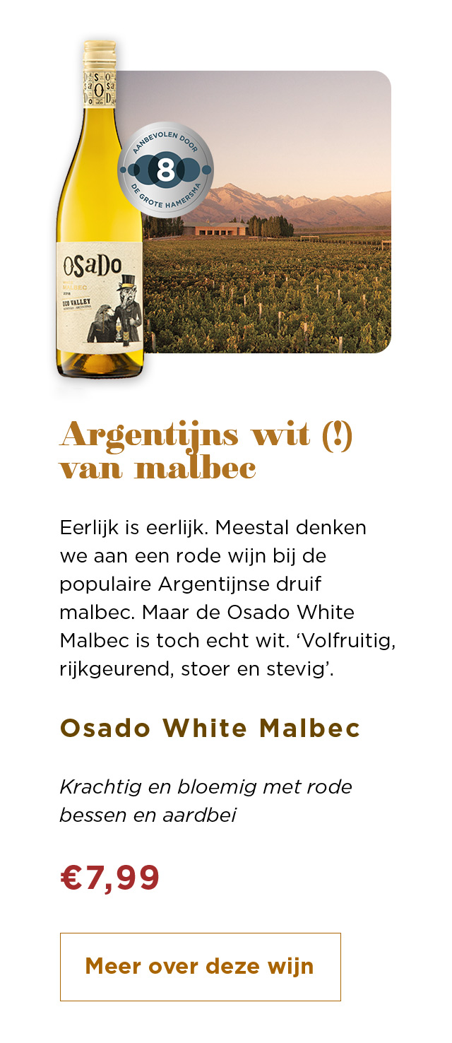 Argentijns wit (!) van malbec | Osado White Malbec voor € 7,99 | Meer over deze wijn