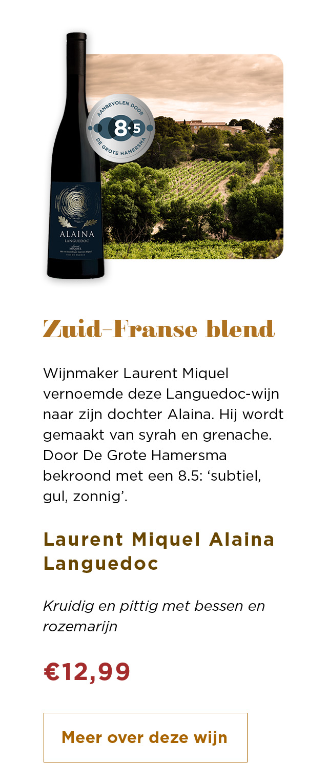 Zuid-Franse blend | Laurent Miquel Alaina Languedoc voor € 12,99 | Meer over deze wijn