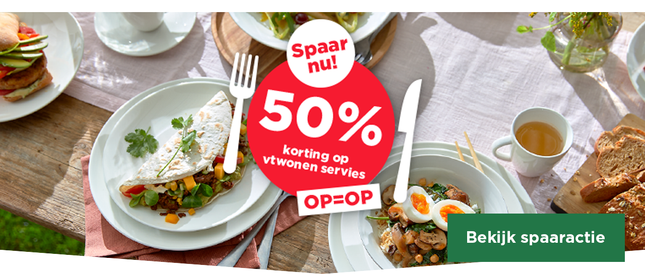 Spaar nu! 50% korting op vtwonen servies OP=OP | Bekijk spaaractie