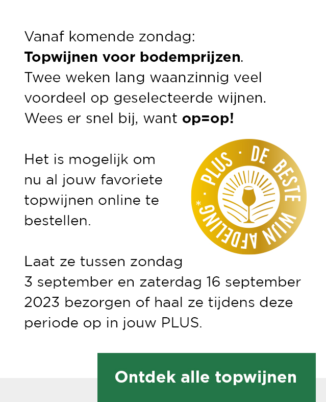Vanaf komende zondag: Topwijnen voor bodemprijzen. Twee weken lang waanzinnig veel voordeel op geselecteerde wijnen. Wees er snel bij, want op=op! Ontdek alle topwijnen.