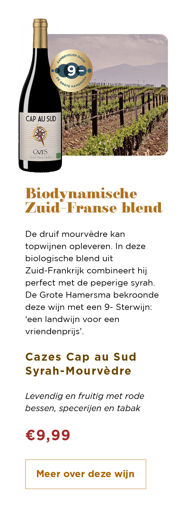 Biodynamische Zuid-Franse blend | Cazes Cap au Sud Syrah-Mourvèdre | Meer over deze wijn