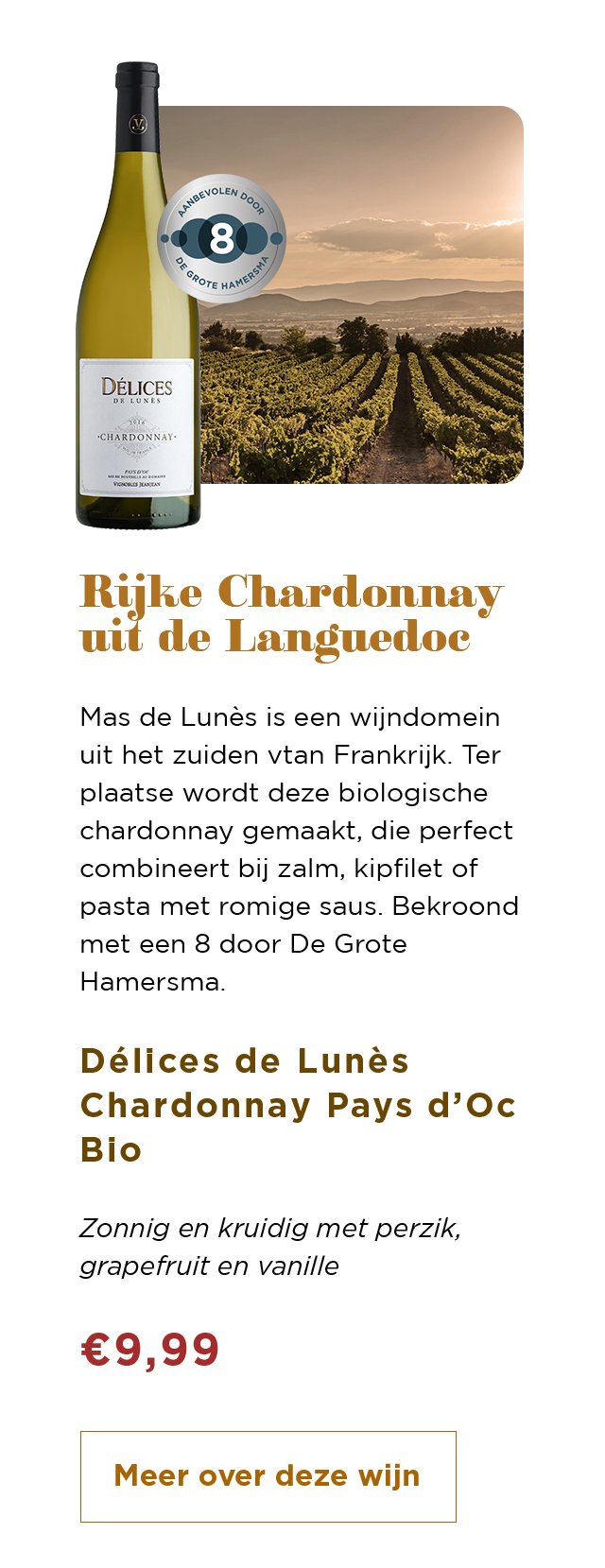 Rijke Chardonnay uit de Languedoc | Délices de Lunès Chardonnay Pays d'Oc Bio | Meer over deze wijn