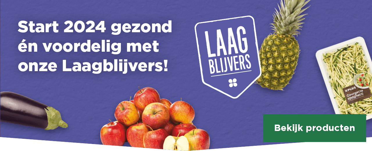 Start 2024 gezond én voordelig met onze Laagblijvers! | Bekijk producten