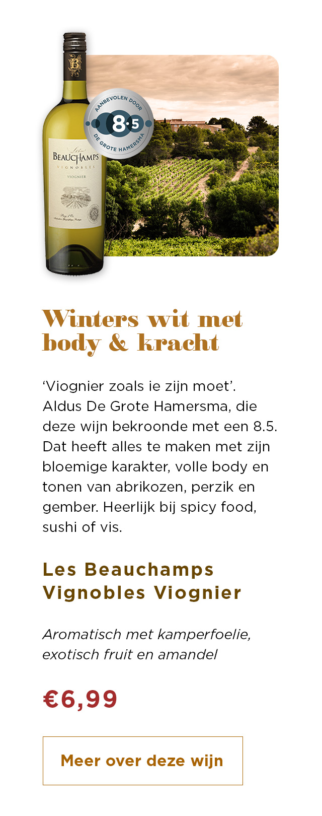 Winters wit met body & kracht | Meer over deze wijn