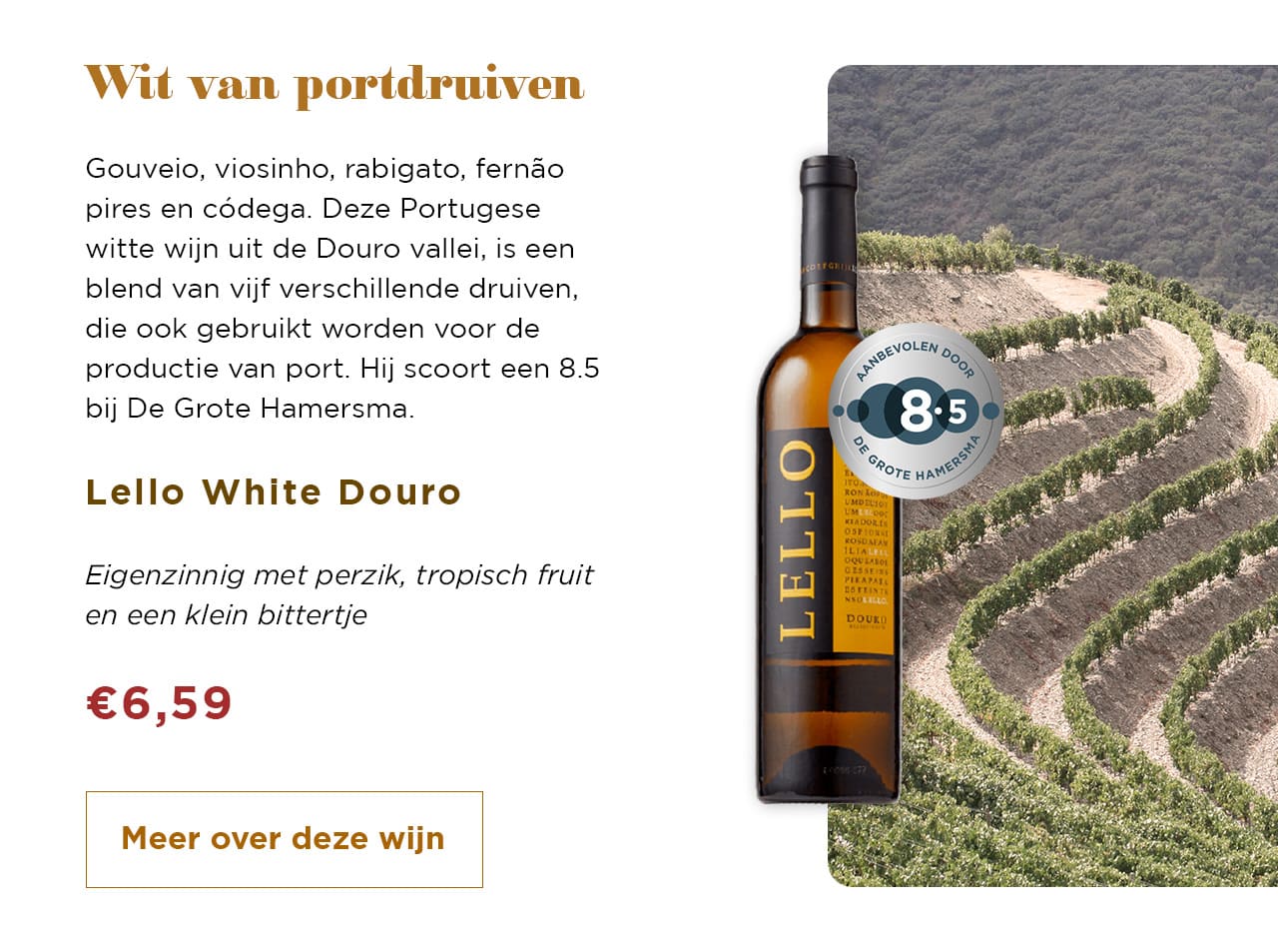 Wit van portdruiven | Meer over deze wijn