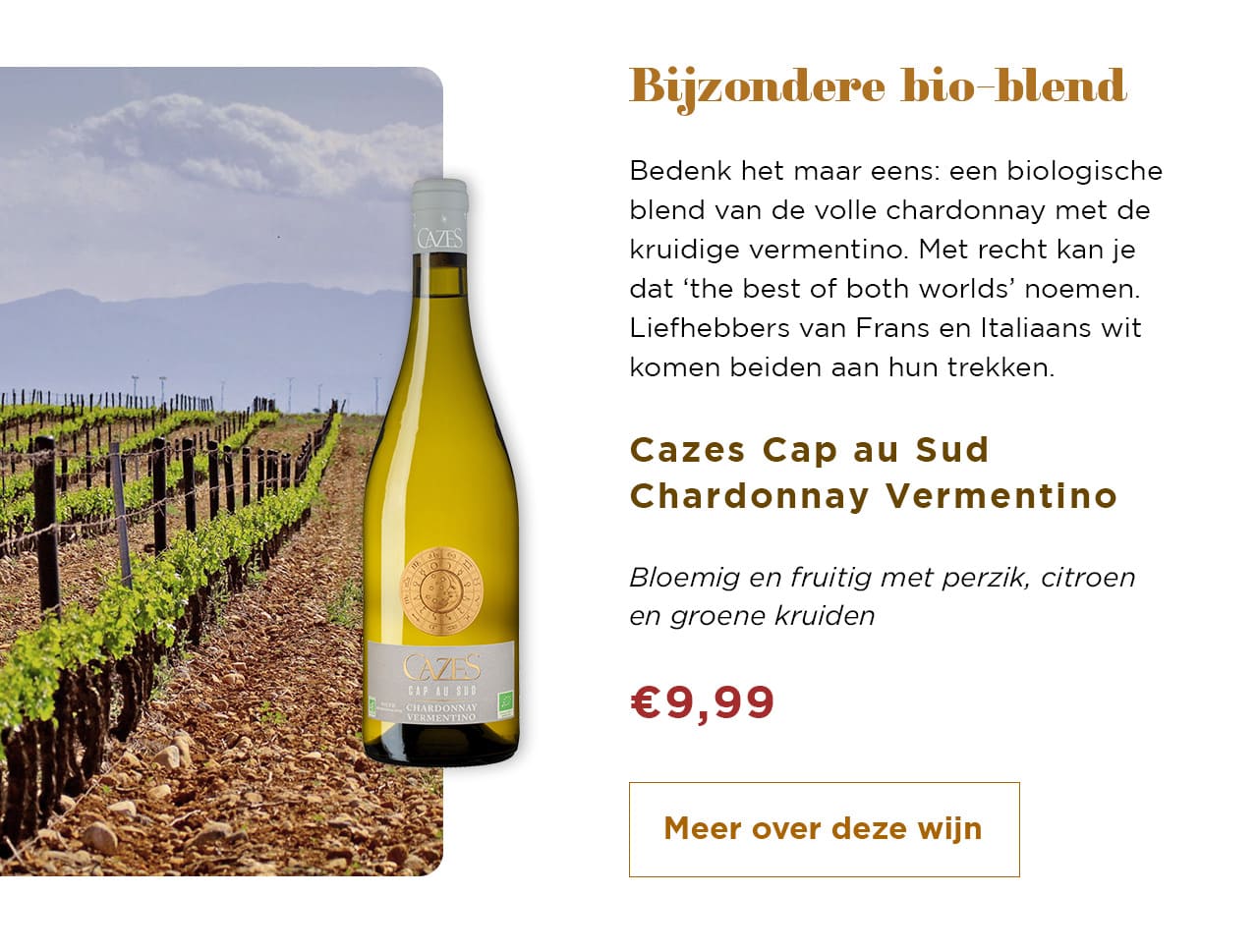 Bijzondere bio-blend | Meer over deze wijn